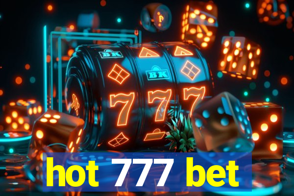 hot 777 bet